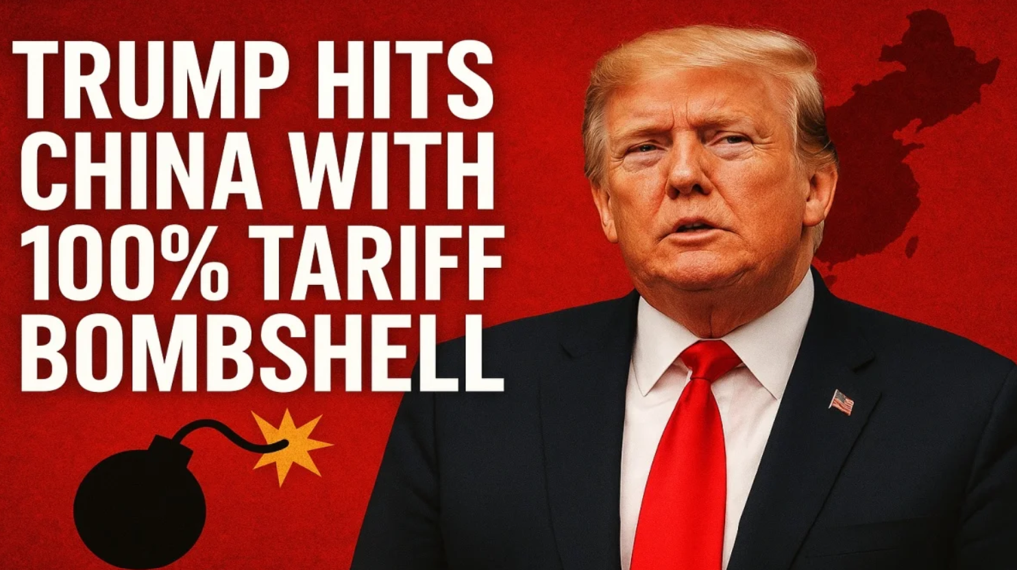 US to impose 100 percent tariff on China from November 1 escalating global trade tensions